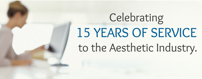 15 Years Serving the Aesthetic and Plastic Surgery Industry