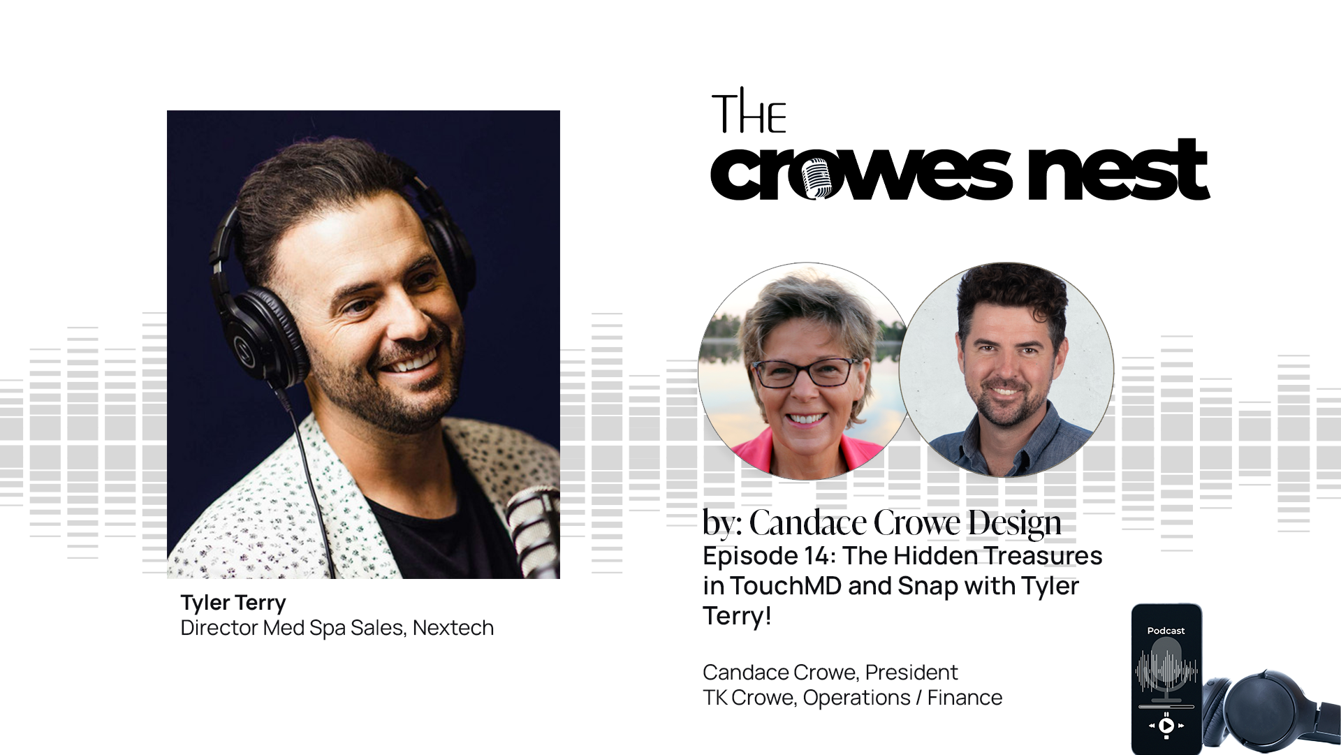 The Crowes Nest Episode 14 with Tyler Terry